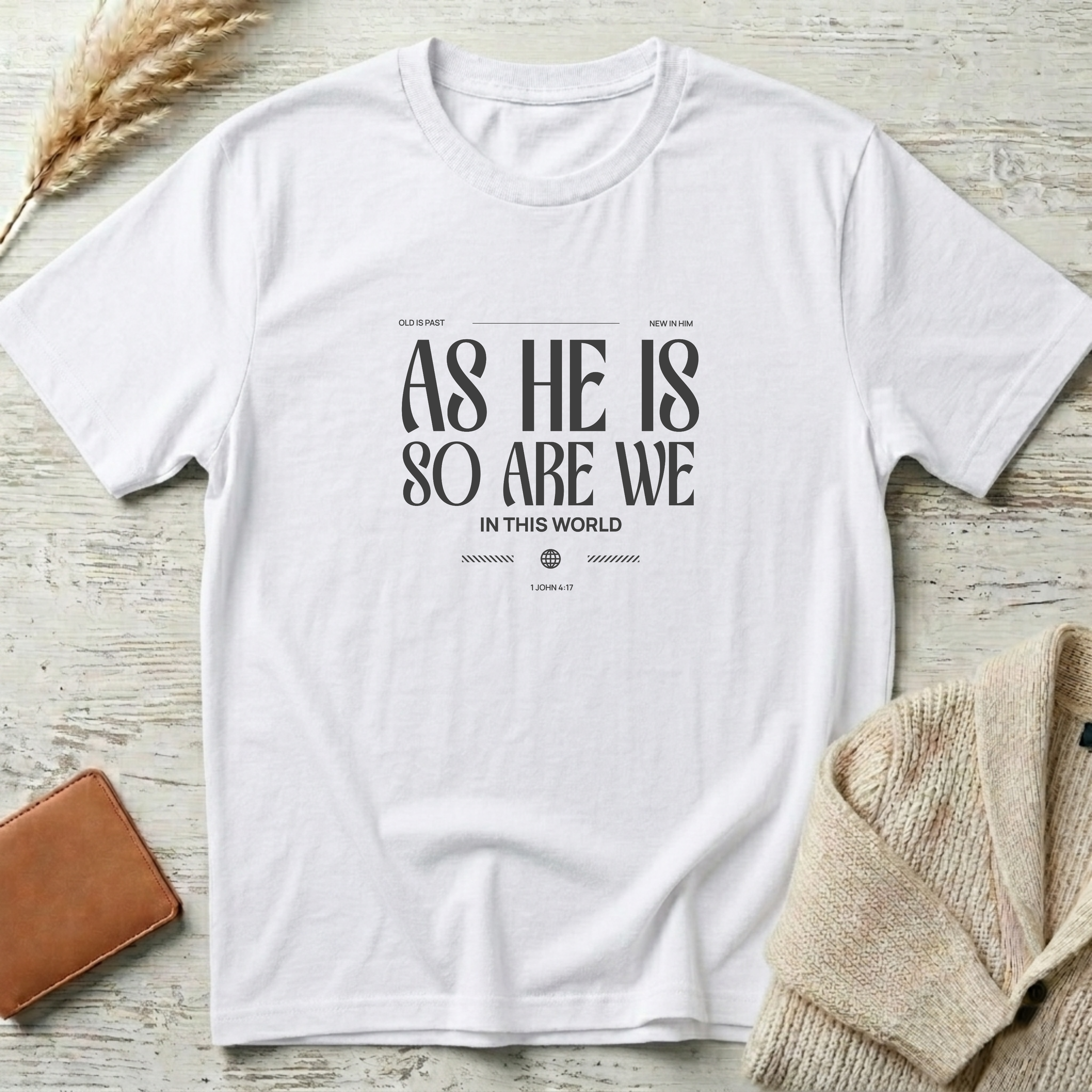 As He is T-Shirt
