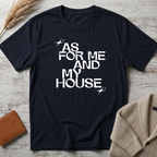 As for me (White text) T-Shirt