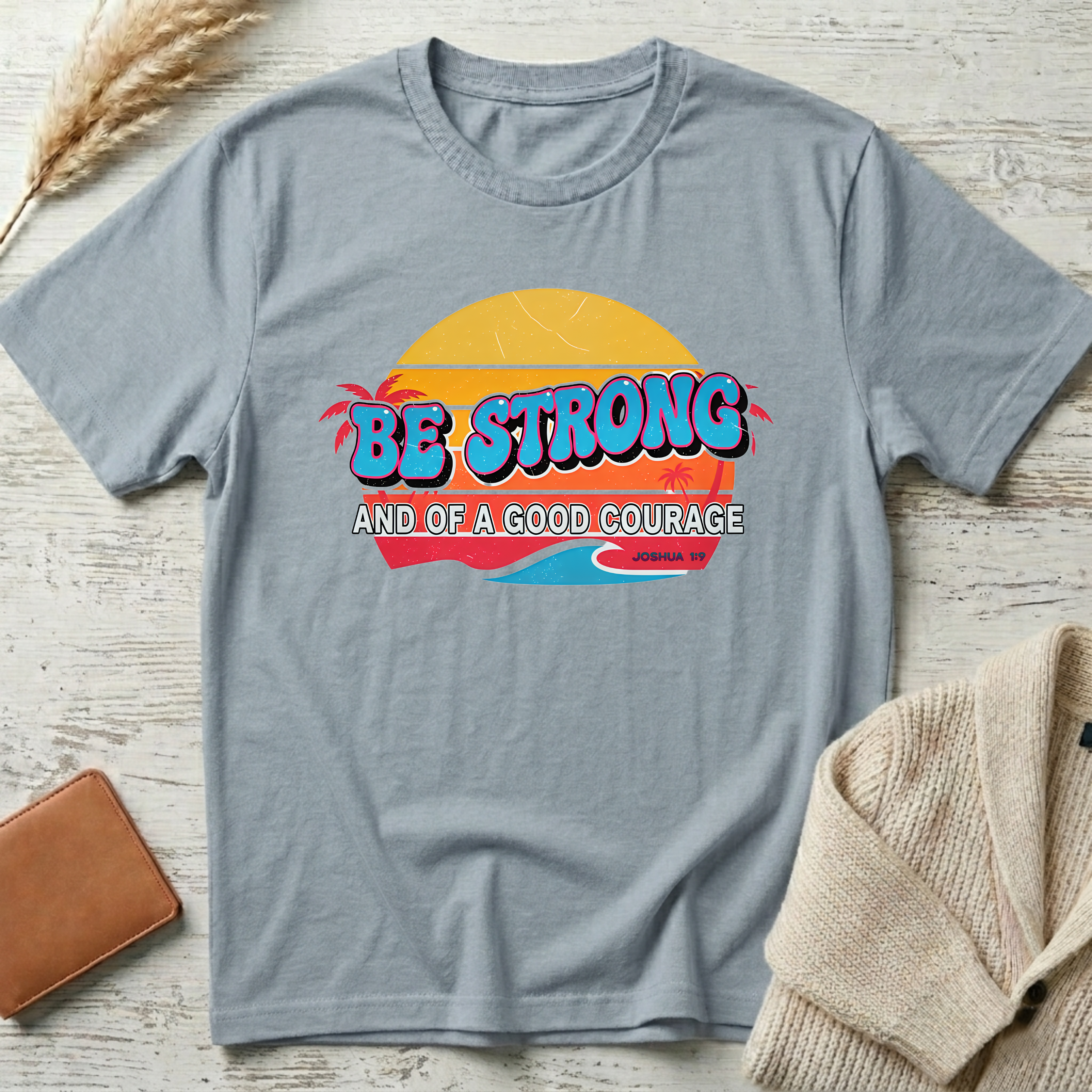 Be strong T-Shirt