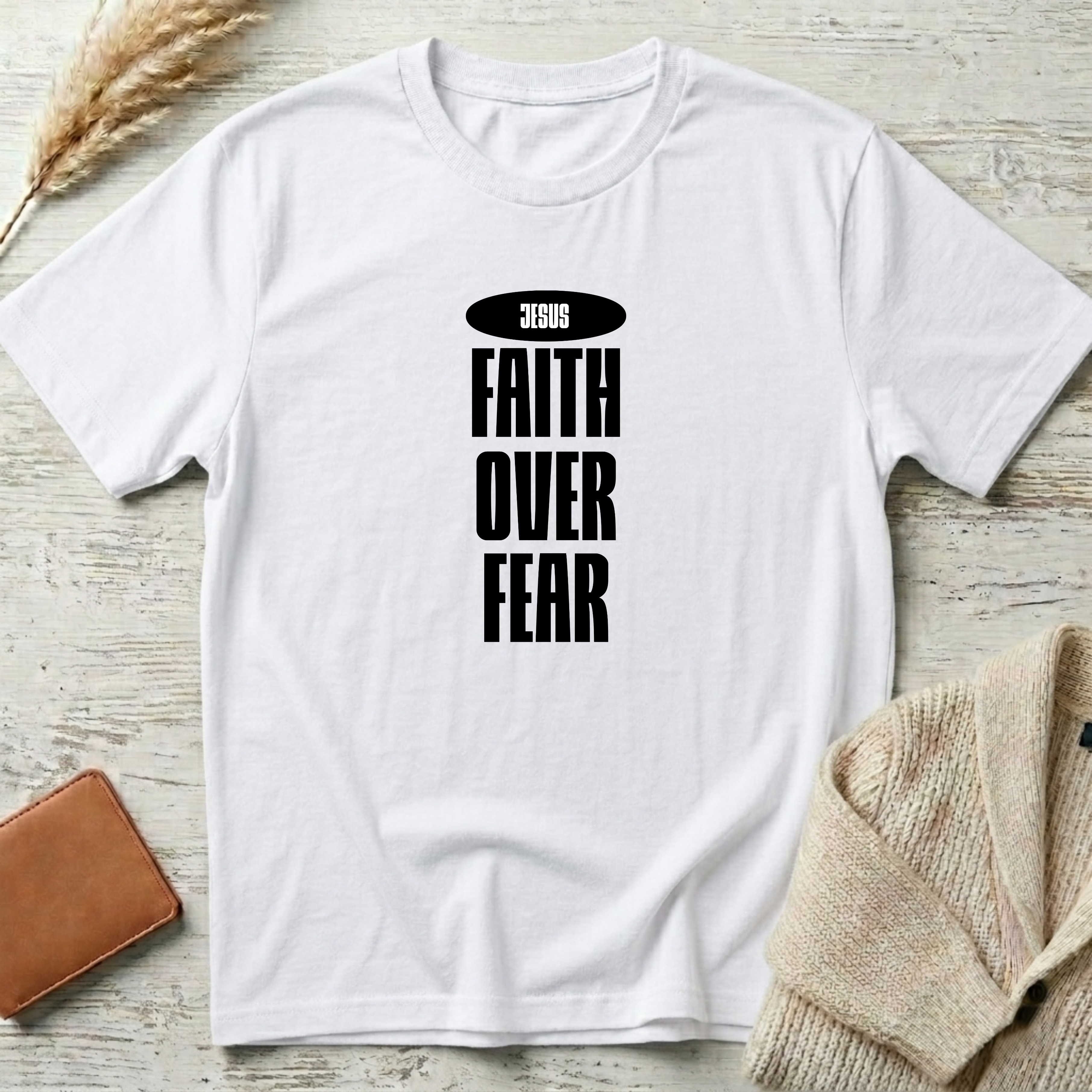 Faith over fear T-Shirt