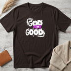 God is good (white text) T-Shirt