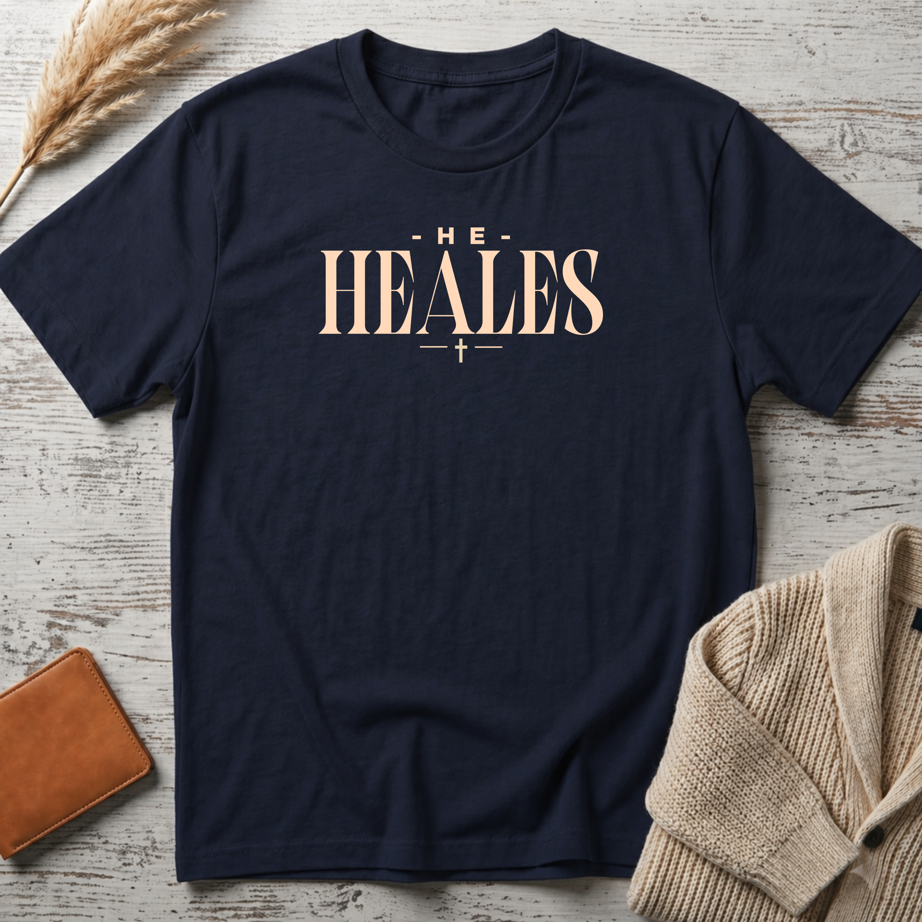 He heals (white text) T-Shirt