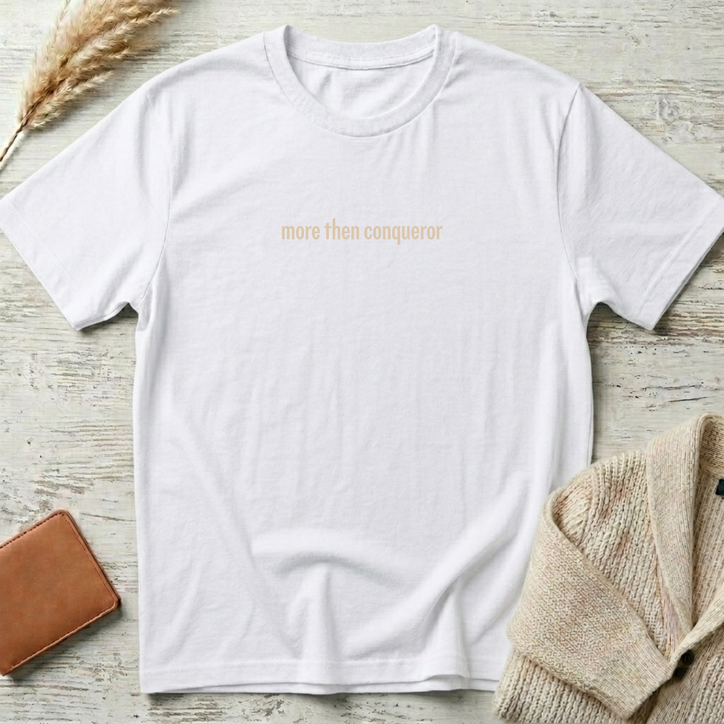 More then conqueror (Beige text) T-Shirt