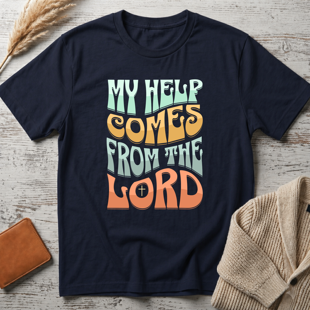 My help comes T-Shirt