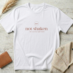 Not shaken T-Shirt