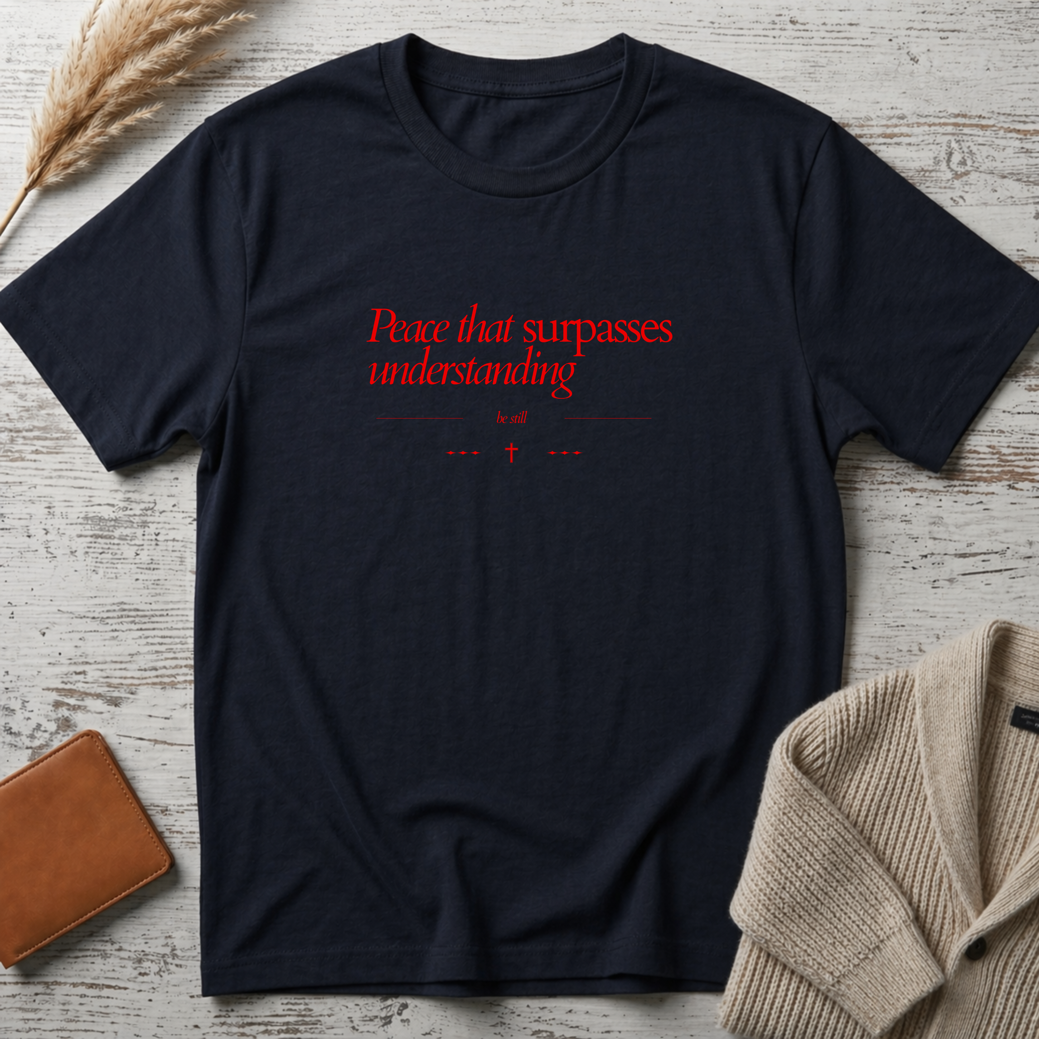 Peace that surpasses T-Shirt