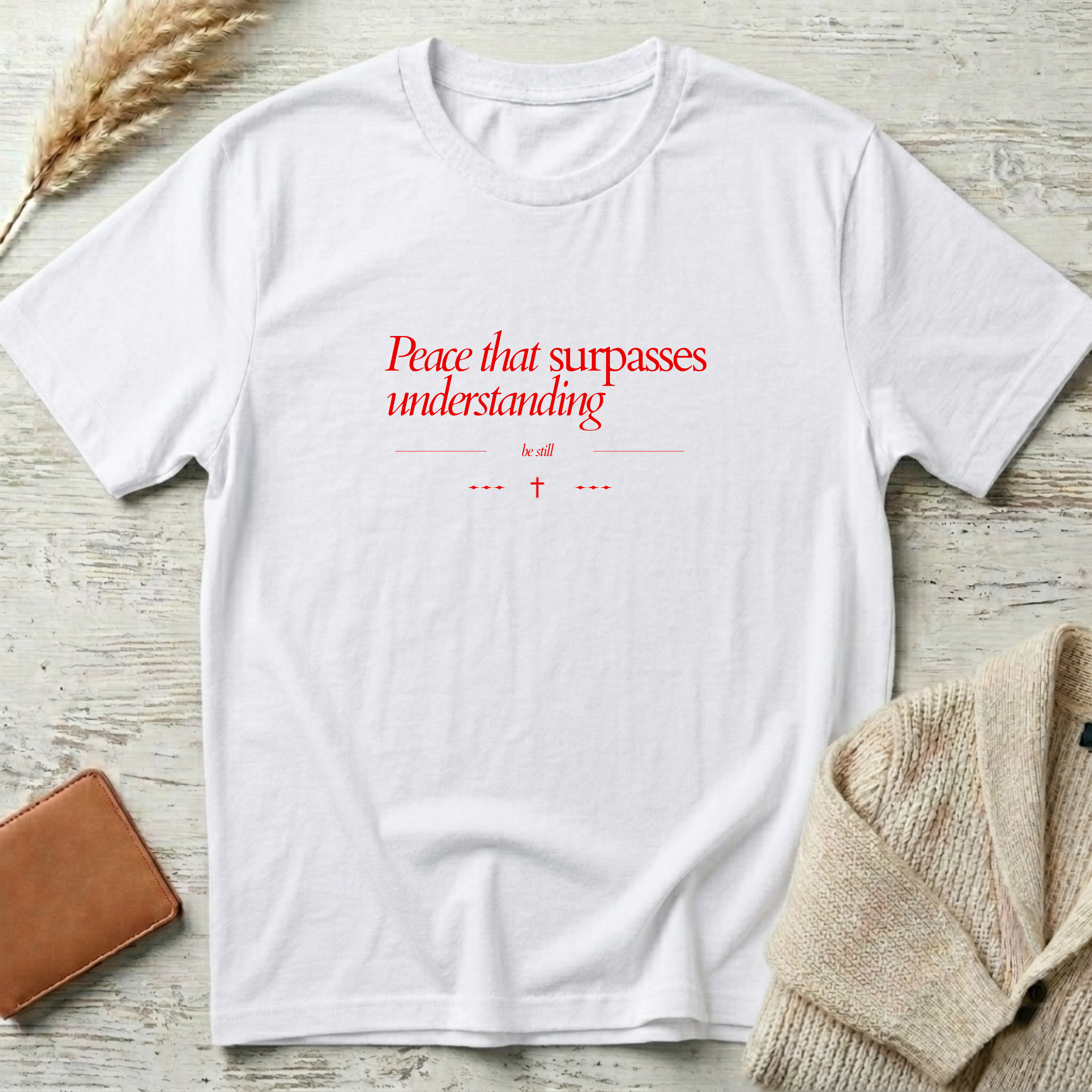 Peace that surpasses T-Shirt