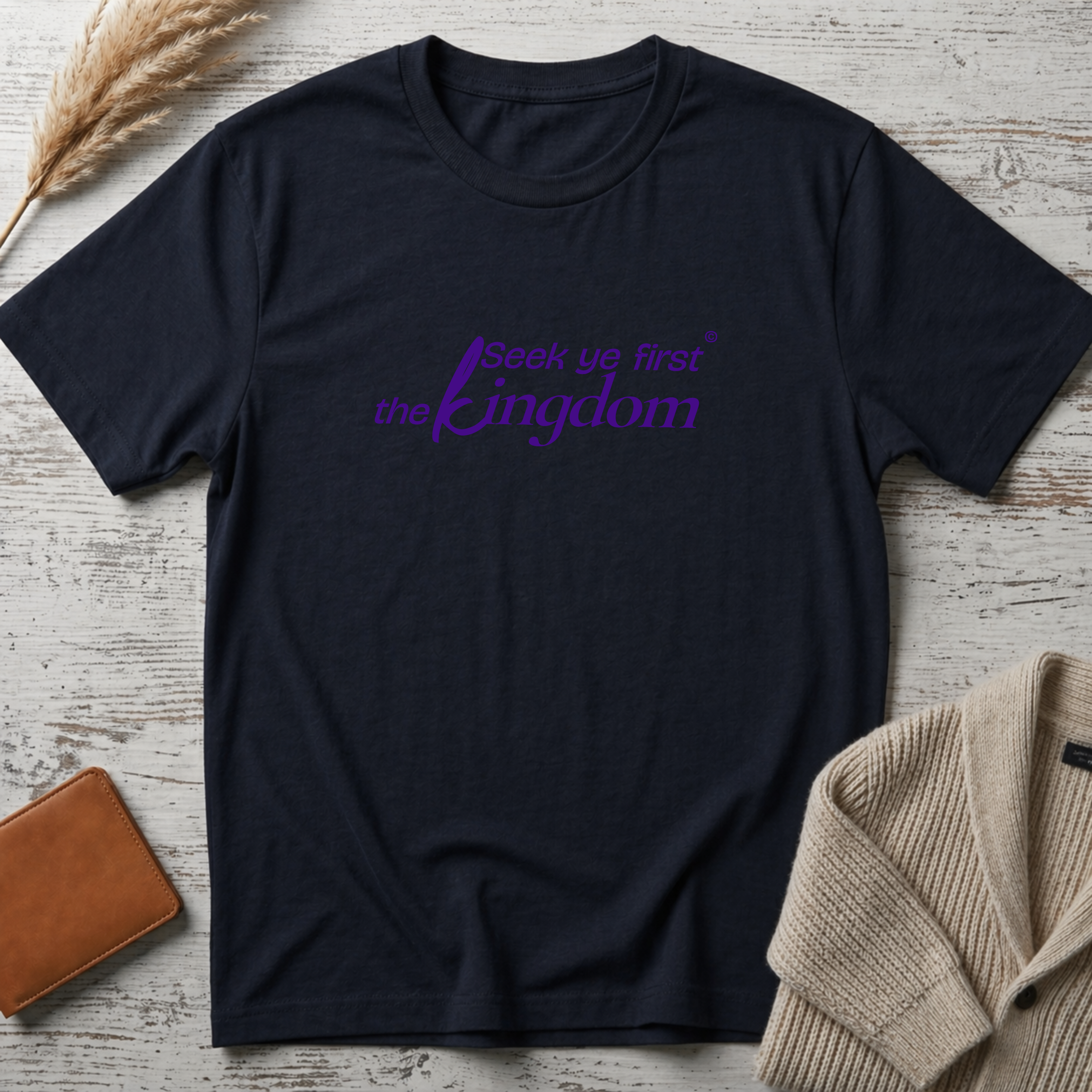 Seek ye first T-Shirt