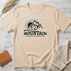 Speak to the mountain T-Shirt