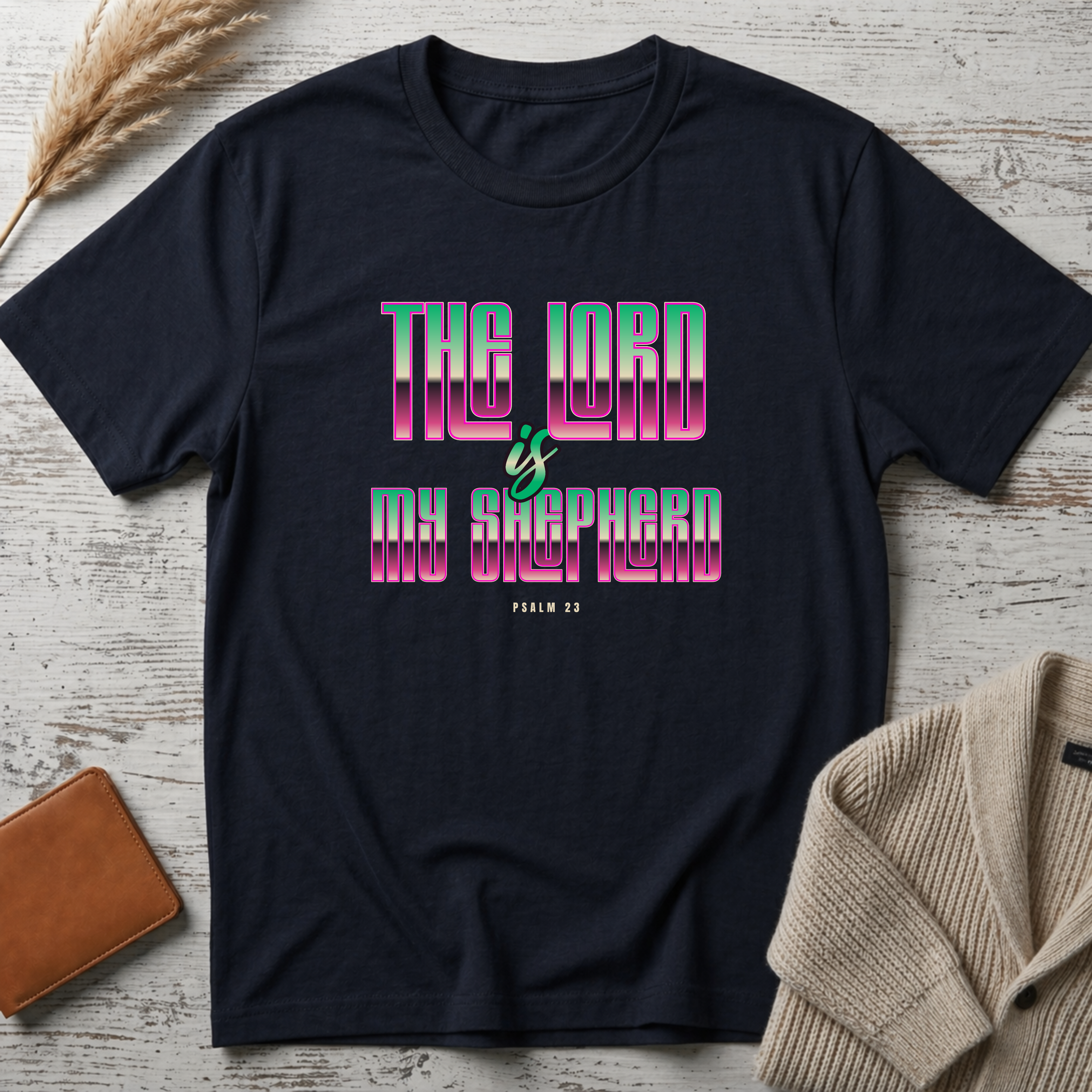 The lord is my Shepherd 80's T-Shirt