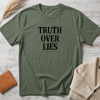 Truth over lies T-Shirt