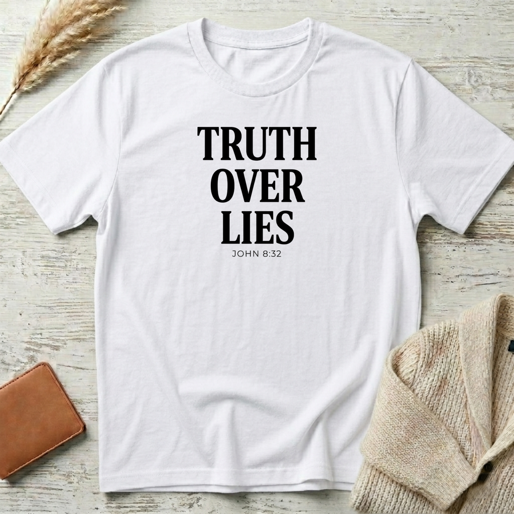Truth over lies T-Shirt