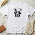Truth over lies T-Shirt