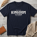 Kingdom citizen (white text) T-Shirt