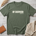 My Shepherd (white text) T-Shirt