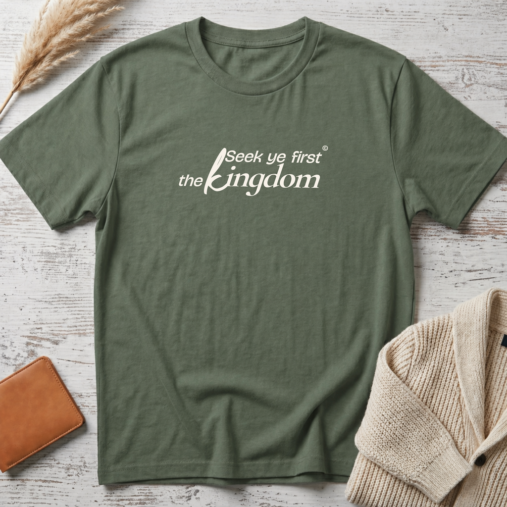 Seek ye first (beige text) T-Shirt