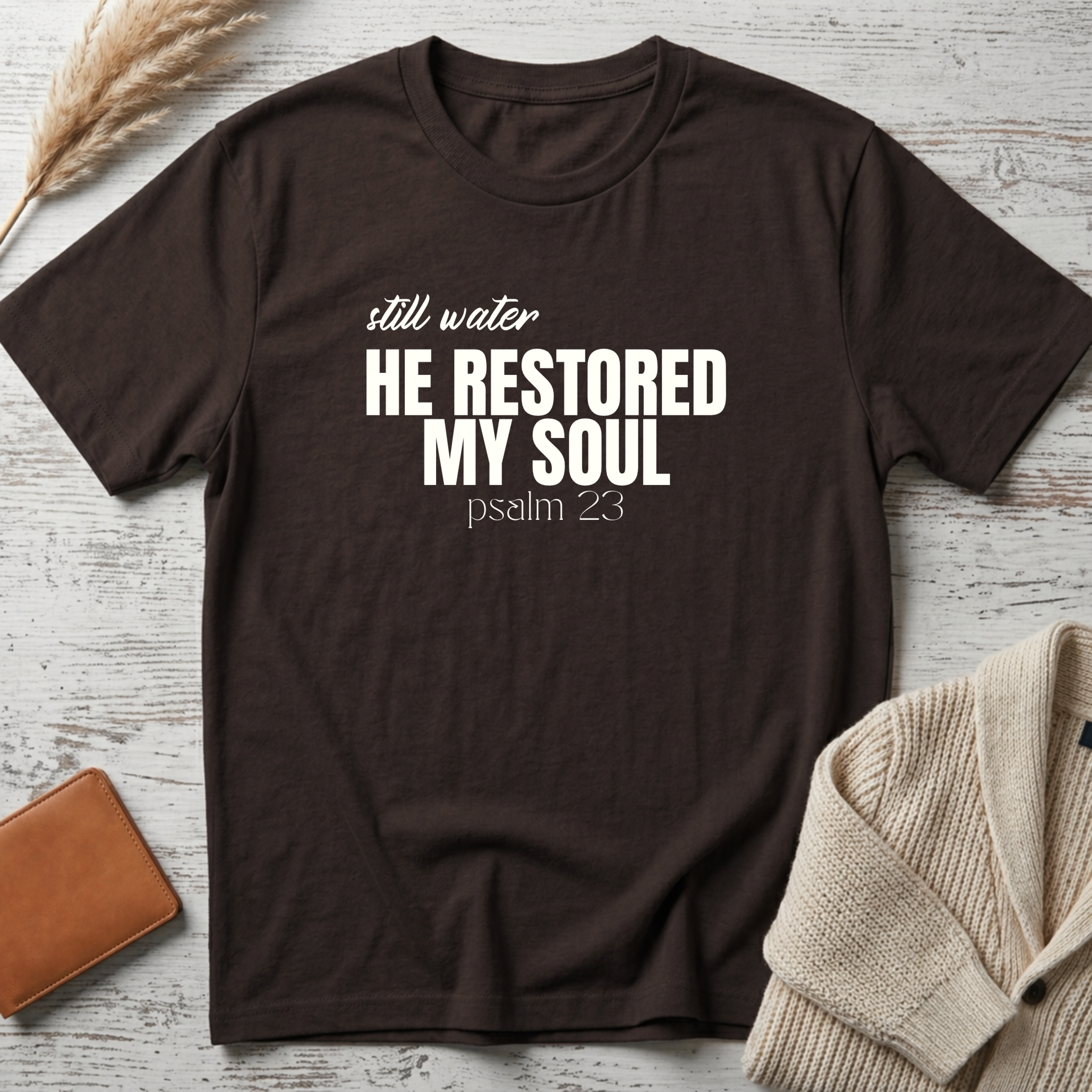 He restored (white text) T-Shirt