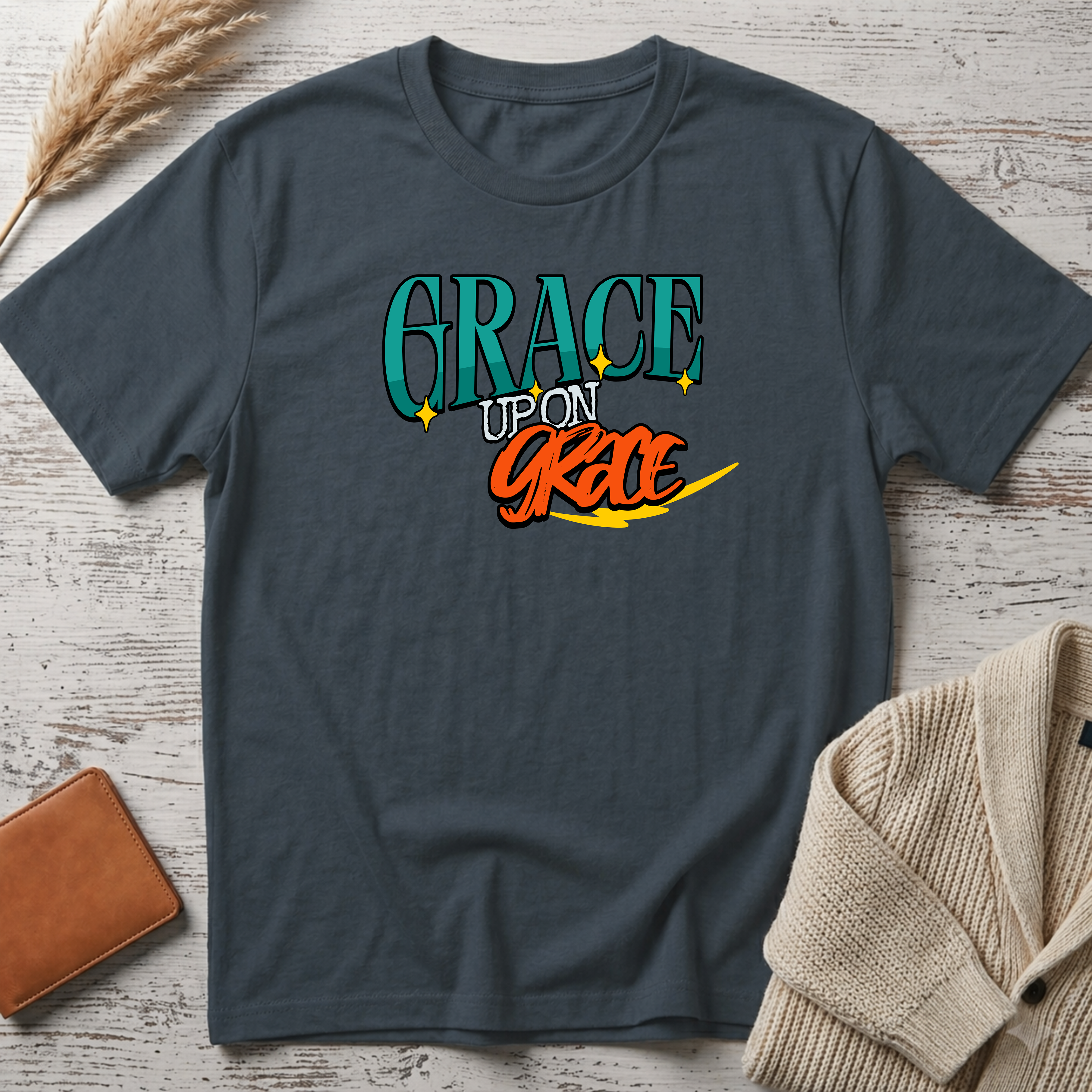 Grace upon grace T-Shirt